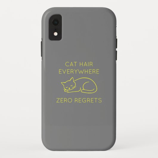 Cat hair everywhere zero regrets Case-Mate iPhone hülle (Rückseite)