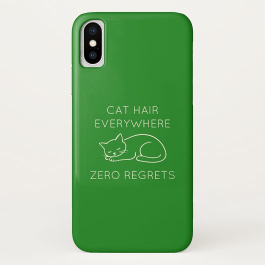 Cat hair everywhere zero regrets Case-Mate iPhone hülle (Rückseite)