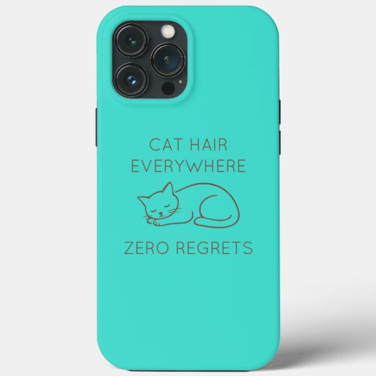Cat hair everywhere zero regrets Case-Mate iPhone hülle (Rückseite)