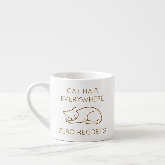 Cat hair everywhere zero regrets espressotasse (Links)