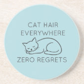 Cat hair everywhere zero regrets getränkeuntersetzer (Vorne)