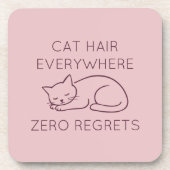 Cat hair everywhere zero regrets getränkeuntersetzer (Vorderseite)