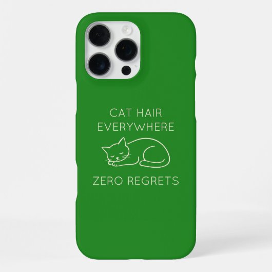 Cat hair everywhere zero regrets iPhone hülle (Rückseite)