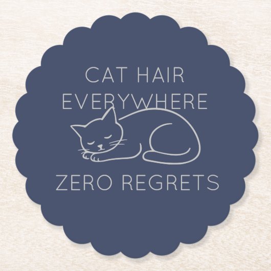 Cat hair everywhere zero regrets untersetzer (Vorderseite)