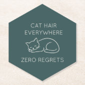 Cat hair everywhere zero regrets untersetzer (Vorderseite)