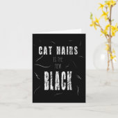 Cat Hair Is The New Black Funny  Karte (Gelbe Blume)
