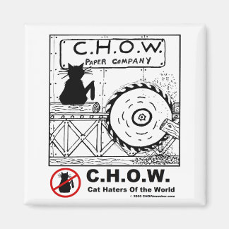 Cat Haters Sawmill Magnet