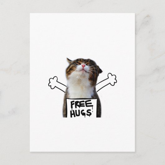 Cat Holding Free Hugs-Zeichen Postkarte (Vorderseite)