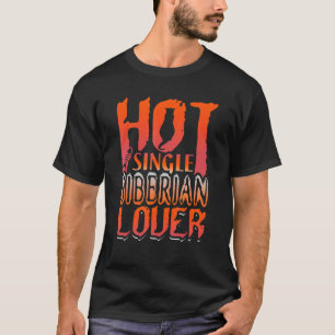 Cat Hot Single Siberian Funny Cat Design T-Shirt