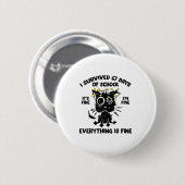 Cat I Survived 67 Days Of School Teachers Students Button (Vorne & Hinten)