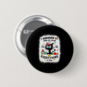 Cat I Survived 67 Days Of School Teachers Students Button (Vorne & Hinten)