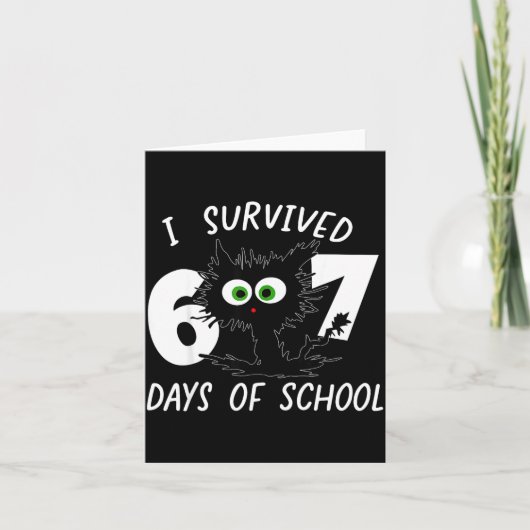 Cat I Survived 67 Days Of School Teachers Students Karte (Vorderseite)