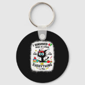 Cat I Survived 67 Days Of School Teachers Students Schlüsselanhänger (Vorderseite)