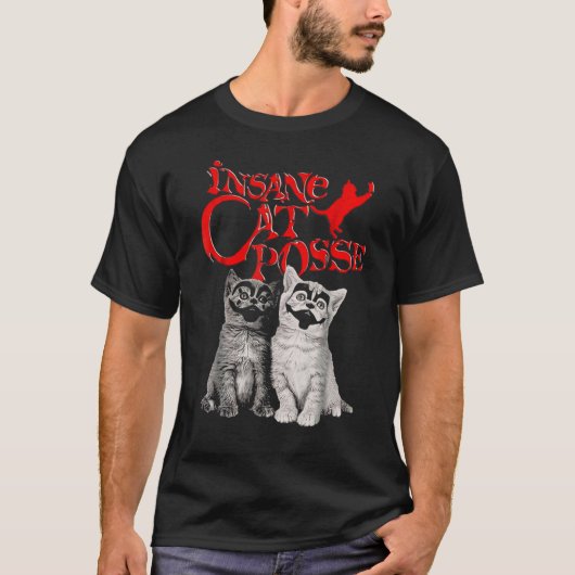 Cat Insane Cat Posse T-Shirt (Vorderseite)