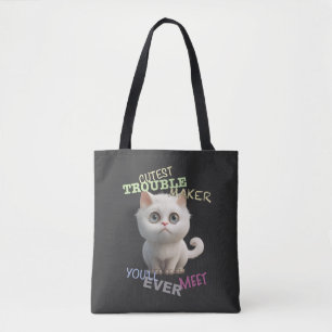 Cat Kitten Cuttest Trouble Niedlicher Spaß Tasche