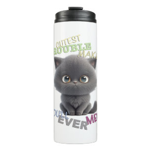 Cat Kitten Cuttest Trouble Niedlicher Spaß Thermosbecher