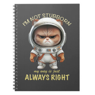 Cat Kitten Ich bin nicht stur, mein Weg ist immer  Notizblock