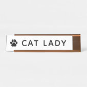 Cat Lady Desk Name Plakat Schreibtischnamensplakette (Vorderseite )