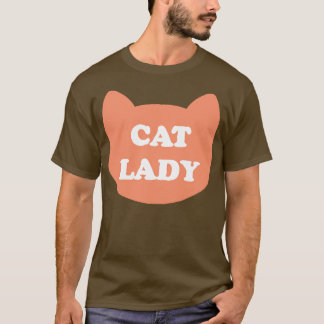 Cat Lady Funny Cat Lover Ladys Geschenk T-Shirt