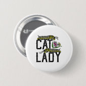 Cat Lady - Funny Monarch Butterfly Button (Vorne & Hinten)