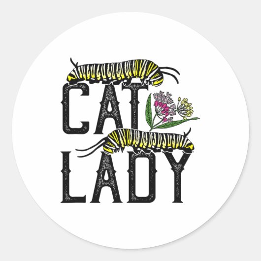 Cat Lady - Funny Monarch Butterfly Runder Aufkleber (Vorderseite)