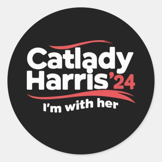 Cat Lady Kamala Harris 2024 Ich bin mit ihr Runder Aufkleber (Vorderseite)