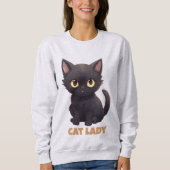 Cat Lady Sweatshirt (Vorderseite)