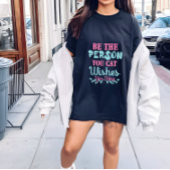 Cat Lady to Shirt Women, sei der Mensch, den du Ka