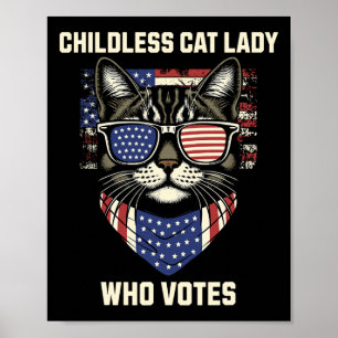 Cat Lady Who Votes for Kamala Harris 2024 Election Poster
