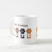 Cat Ladys Abstimmung T-Shirt Kaffeetasse (Vorderseite Links)