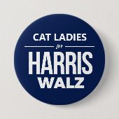 Cat Ladys for Harris Walz Button (Vorderseite)