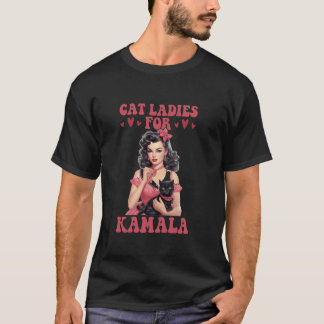 Cat Ladys for Kamala Childless Cat Lady Voting El T-Shirt