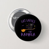 Cat Ladys For Kamala Funny Cat 2024 Präsident Kam Button (Vorne & Hinten)