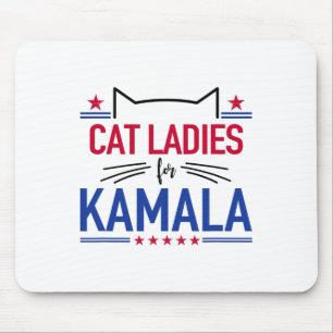 Cat Ladys For Kamala Funny Cat 2024 Präsident Kam Mousepad
