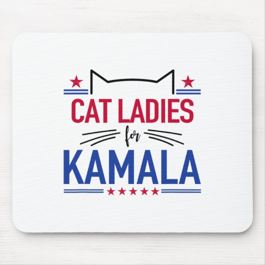Cat Ladys For Kamala Funny Cat 2024 Präsident Kam Mousepad (Vorne)