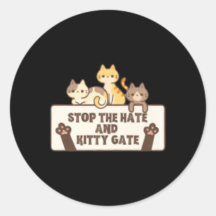 Cat Ladys for Kamala Harris stoppen Hass Kitty G Runder Aufkleber