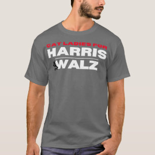Cat Ladys for Walz 1 T-Shirt