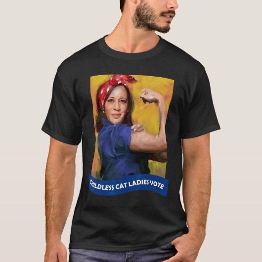 Cat Ladys Vote Kamala 2024 Rosie The Riveter T-Shirt (Vorderseite)