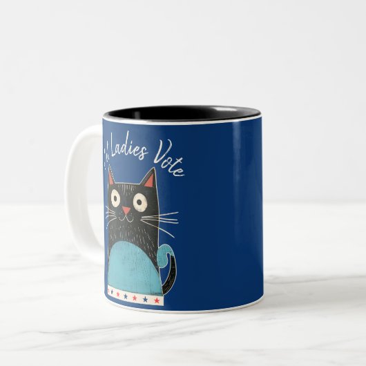 Cat Ladys wählen Script Feminist Rustikal Niedlich Zweifarbige Tasse (Vorderseite Links)