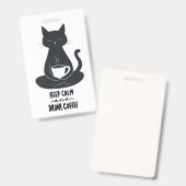 Cat Lanyard, Behalt Ruhe und trinken Kaffee Lanyar Ausweis (Vorder- & Rückseite)