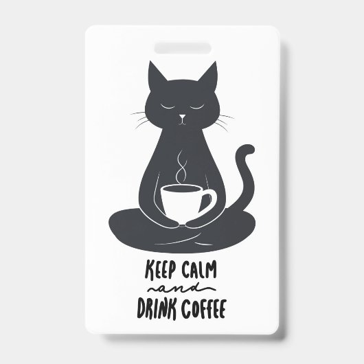 Cat Lanyard, Behalt Ruhe und trinken Kaffee Lanyar Ausweis (Vorderseite)