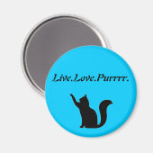 Cat Live Love Purr Magnet (Vorderseite/Rückseite)