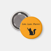 Cat Live Love Purr Magnet (Vorderseite/Rückseite)