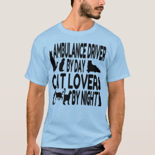 Cat Lover Ambulance Driver T-Shirt