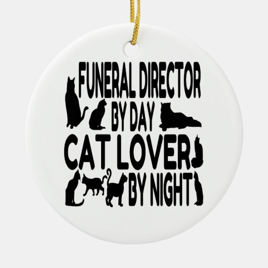 Cat Lover Beerdigungsdirektor Keramikornament (Vorne)