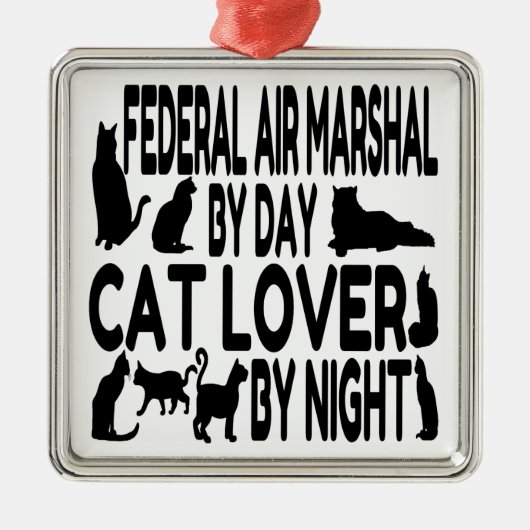 Cat Lover Bundesstaatlich Air Marshal Ornament Aus Metall (Vorne)