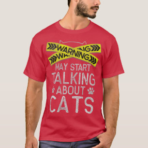 Cat Lover Cat s Cat Lover Gifts Funny Cat T-Shirt