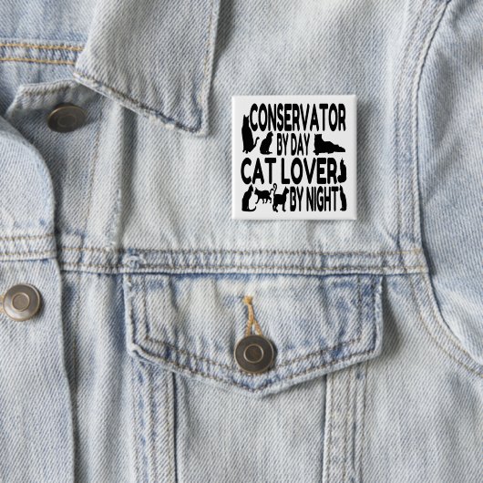 Cat Lover Conservator Button (Beispiel)