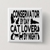 Cat Lover Conservator Button (Vorderseite)