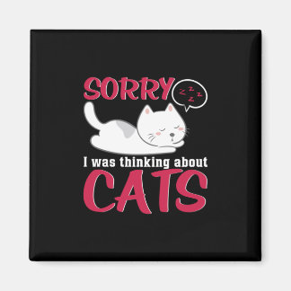 Cat Lover | Entschuldige, dass ich über Katzen nac Magnet